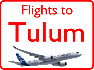 Can I Fly Directly to Tulum Mexico from US flights direct